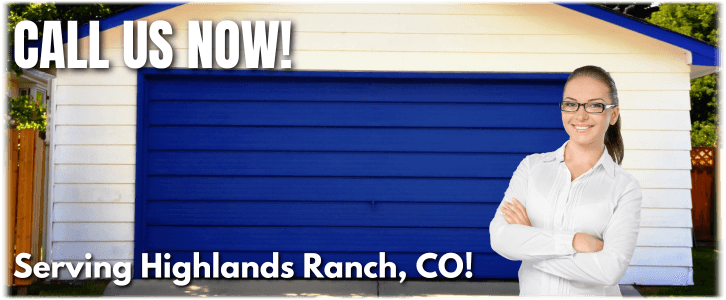 Garage Door Repair Highlands Ranch CO